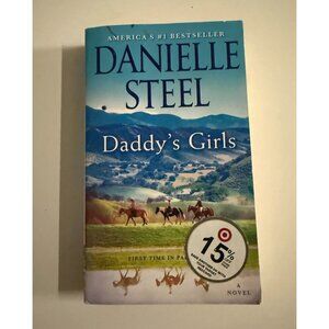 Daddy's Girls: A Novel by Danielle Steel